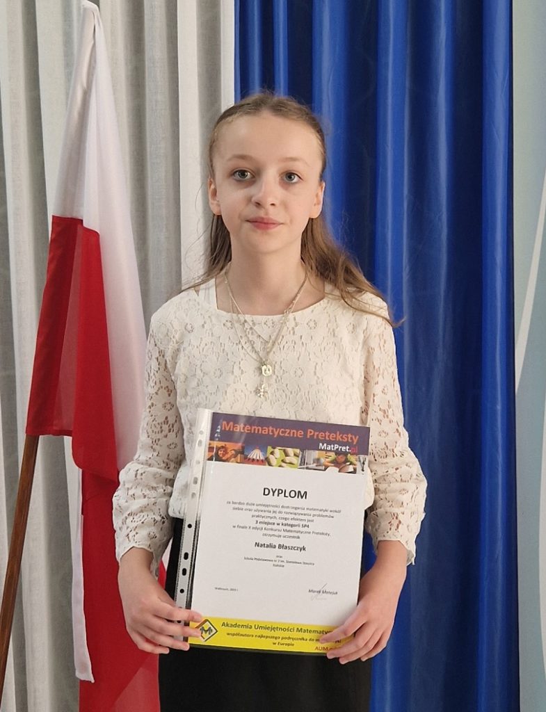 Natalia Błaszczyk - 3 miejsce w kategorii SP4. Koordynator - Janina Ceterowska.